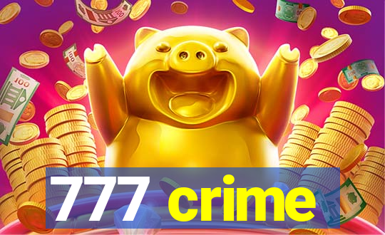 777 crime